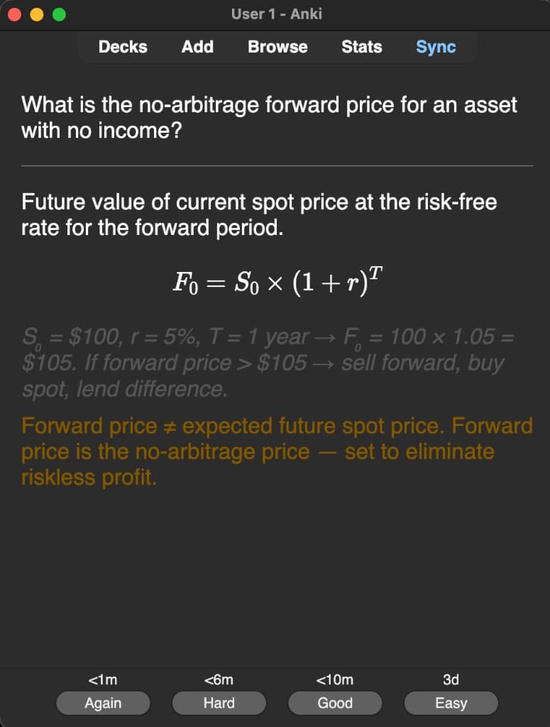 Sample Anki card: What is the no-arbitrage forward price for an asset with no income?